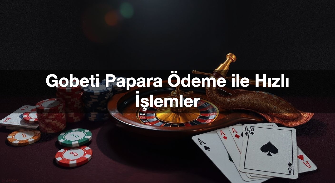 gobeti papara deme ile h zl i lemler 1791841088278